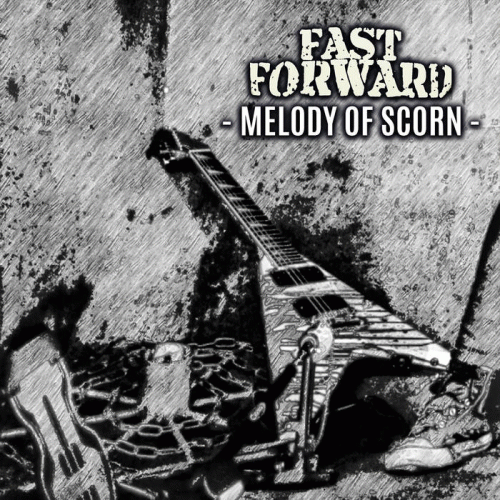 Fast Forward (GER-1) : Melody of Scorn